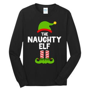 Funny The Naughty Elf Christmas Matching Family Party Tall Long Sleeve T-Shirt