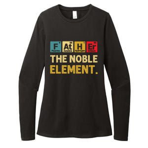 Father The Noble Element FatherS Day S Womens CVC Long Sleeve Shirt