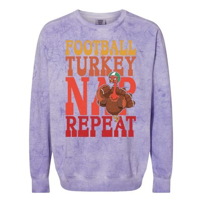 Football Turkey Nap Repeat Thanksgiving Football Lovers Funny Gift Colorblast Crewneck Sweatshirt