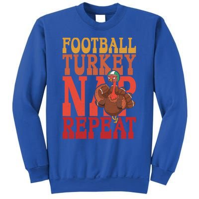 Football Turkey Nap Repeat Thanksgiving Football Lovers Funny Gift Sweatshirt