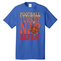 Football Turkey Nap Repeat Thanksgiving Football Lovers Funny Gift Tall T-Shirt