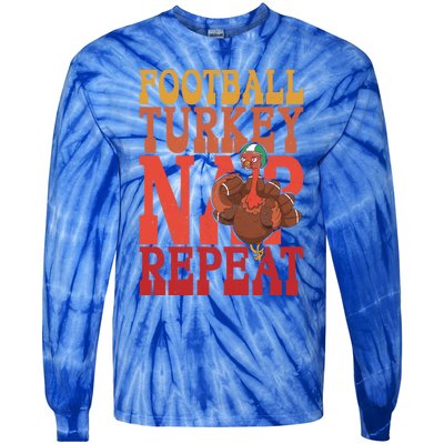 Football Turkey Nap Repeat Thanksgiving Football Lovers Funny Gift Tie-Dye Long Sleeve Shirt