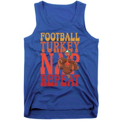 Football Turkey Nap Repeat Thanksgiving Football Lovers Funny Gift Tank Top