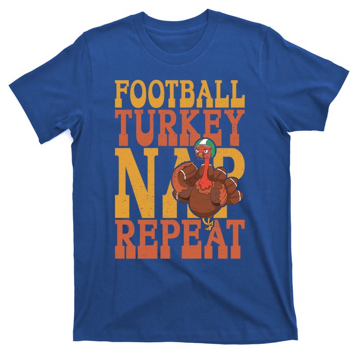 Football Turkey Nap Repeat Thanksgiving Football Lovers Gift T-Shirt