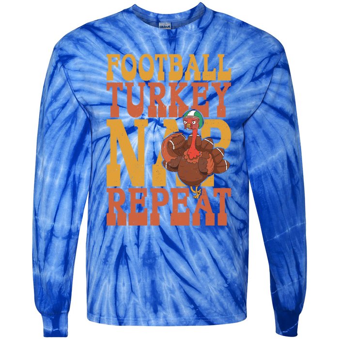 Football Turkey Nap Repeat Thanksgiving Football Lovers Gift Tie-Dye Long Sleeve Shirt