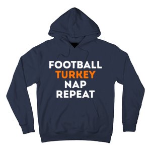 Football Turkey Nap Repeat Thanksgiving Hoodie