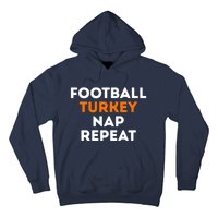 Football Turkey Nap Repeat Thanksgiving Hoodie