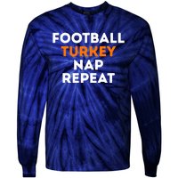 Football Turkey Nap Repeat Thanksgiving Tie-Dye Long Sleeve Shirt