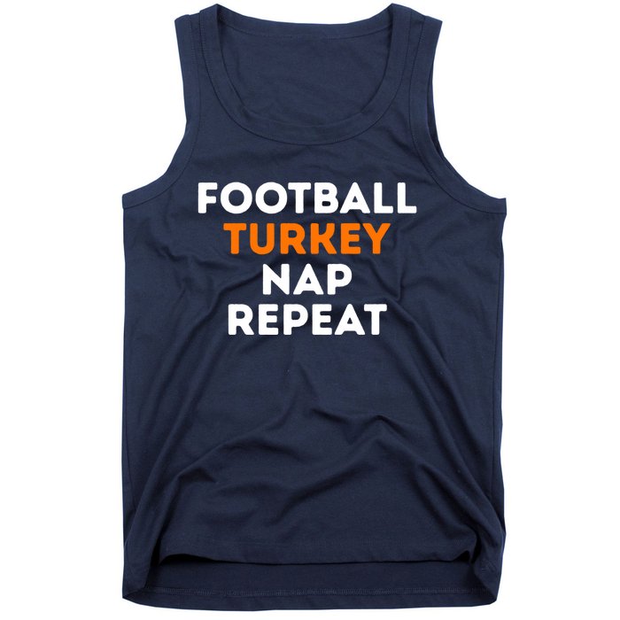 Football Turkey Nap Repeat Thanksgiving Tank Top