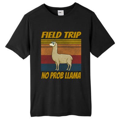 Field Trip No Prob Llama Funny Gift Field Day Vibes Teachers Students Gift Tall Fusion ChromaSoft Performance T-Shirt