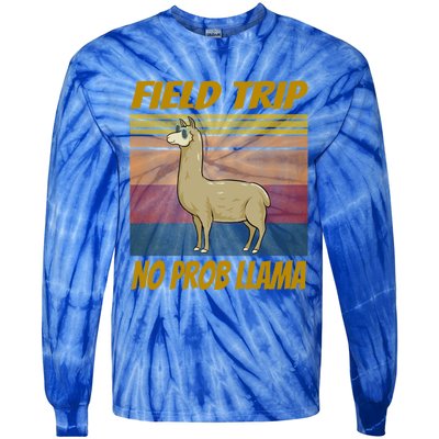 Field Trip No Prob Llama Funny Gift Field Day Vibes Teachers Students Gift Tie-Dye Long Sleeve Shirt