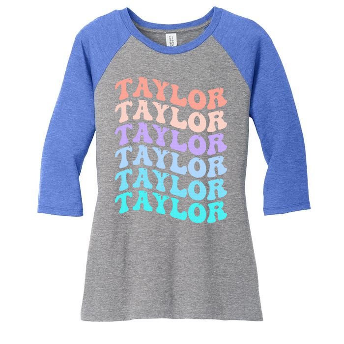 Funny T.aylor name groovy colourful love i love Ts T.aylor Women's Tri-Blend 3/4-Sleeve Raglan Shirt