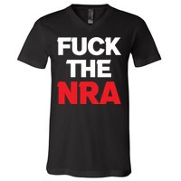 Fuck The NRA Gun Control Now V-Neck T-Shirt