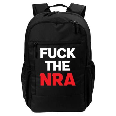 Fuck The NRA Gun Control Now Daily Commute Backpack