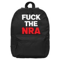 Fuck The NRA Gun Control Now 16 in Basic Backpack