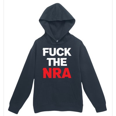 Fuck The NRA Gun Control Now Urban Pullover Hoodie