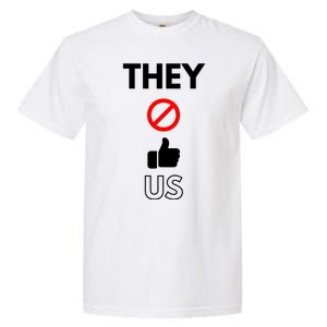 Funny They Not Like Us Garment-Dyed Heavyweight T-Shirt