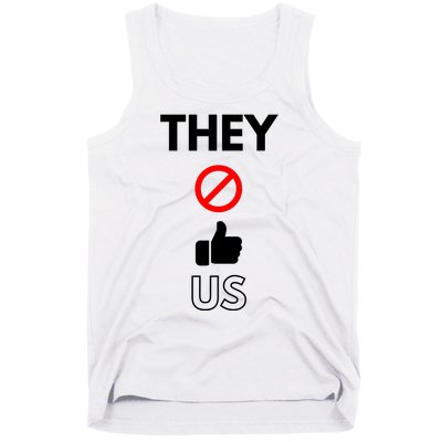 Funny They Not Like Us Tank Top