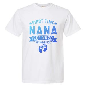 First Time Nana Let The Spoiling Begin New Grandparents Gift Garment-Dyed Heavyweight T-Shirt