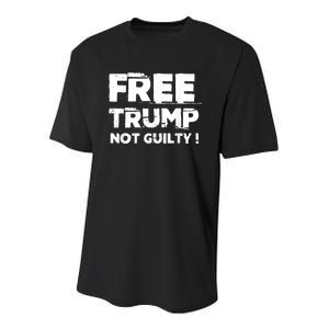 Free Trump Not Guilty Youth Performance Sprint T-Shirt