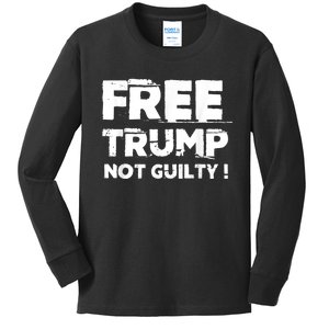 Free Trump Not Guilty Kids Long Sleeve Shirt