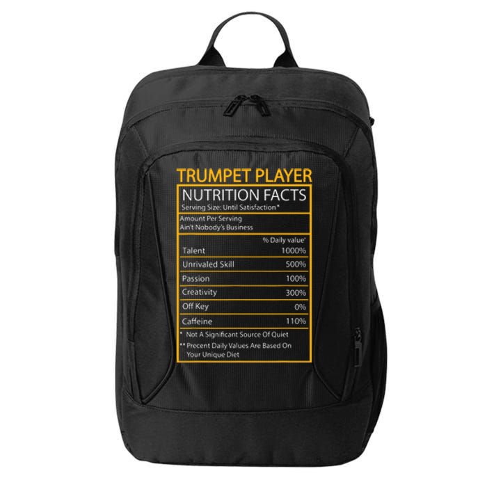 Funny Trumpet Nutrition Facts Cool Trumpet Player Men Women City Backpack