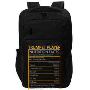 Funny Trumpet Nutrition Facts Cool Trumpet Player Men Women Impact Tech Backpack