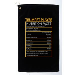 Funny Trumpet Nutrition Facts Cool Trumpet Player Men Women Platinum Collection Golf Towel