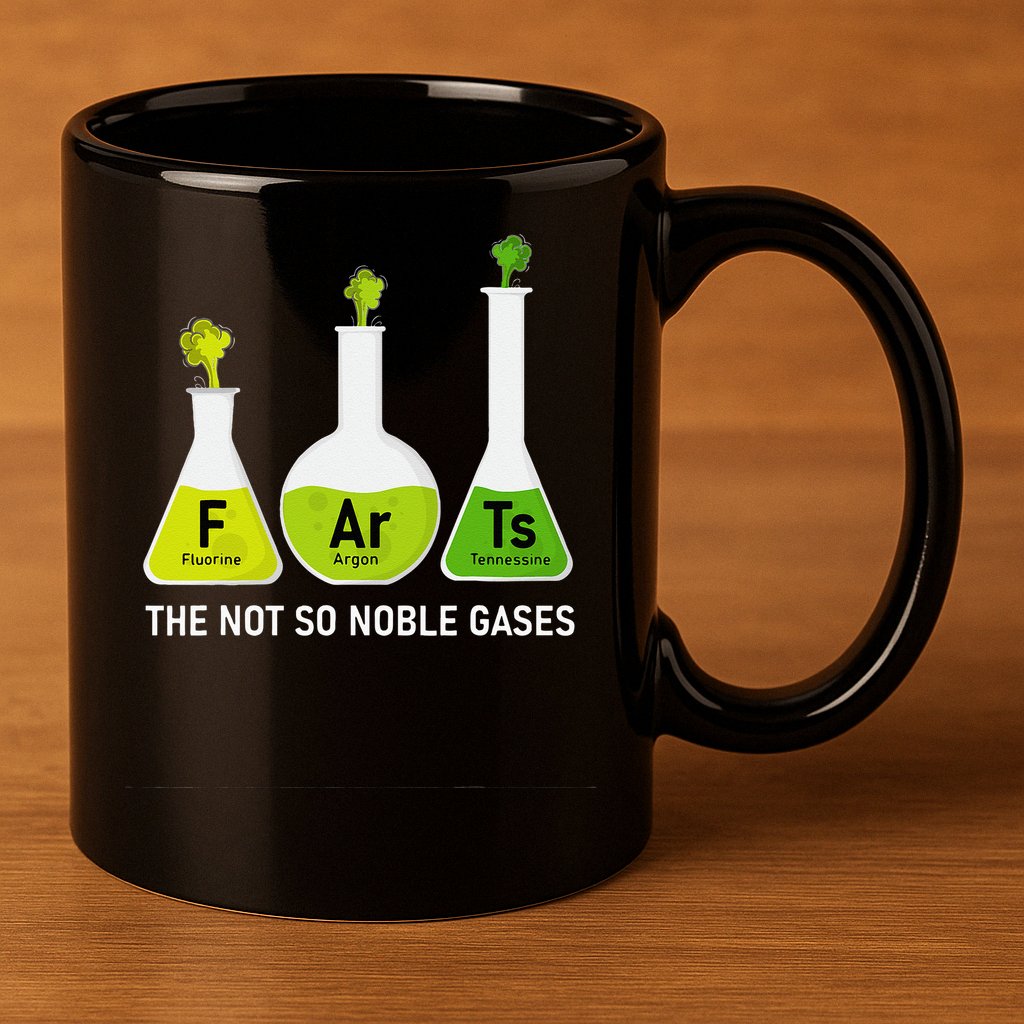 Farts The Not So Noble Gases Funny Chemistry 11oz C Handle Ceramic Mug