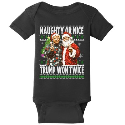 Funny Trump Naughty Or Nice Won Twice Ugly Christmas Baby Bodysuit