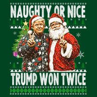 Funny Trump Naughty Or Nice Won Twice Ugly Christmas Cooling Performance Crew T-Shirt