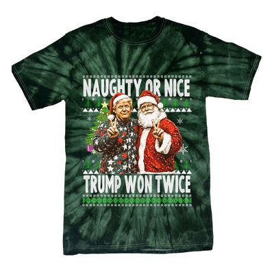 Funny Trump Naughty Or Nice Won Twice Ugly Christmas Tie-Dye T-Shirt