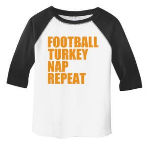 Football Turkey Nap Repeat Thanksgiving Gobble Family Lovers Cute Gift Toddler Fine Jersey T-Shirt