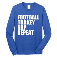 Football Turkey Nap Repeat Thanksgiving Gobble Family Lovers Gift Long Sleeve Shirt