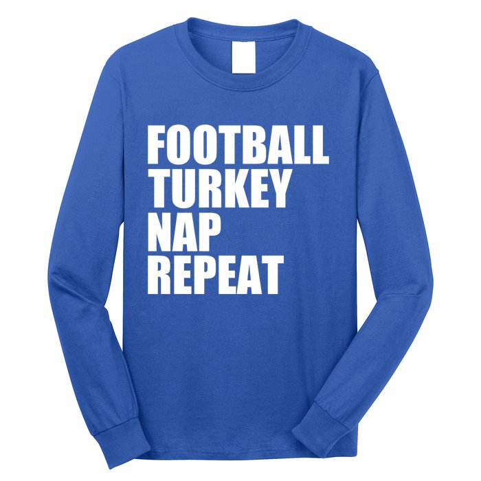 Football Turkey Nap Repeat Thanksgiving Gobble Family Lovers Gift Long Sleeve Shirt