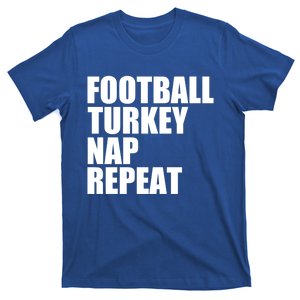 Football Turkey Nap Repeat Thanksgiving Gobble Family Lovers Gift T-Shirt