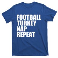 Football Turkey Nap Repeat Thanksgiving Gobble Family Lovers Gift T-Shirt