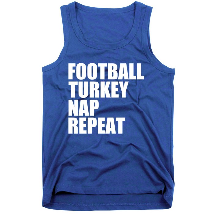 Football Turkey Nap Repeat Thanksgiving Gobble Family Lovers Gift Tank Top