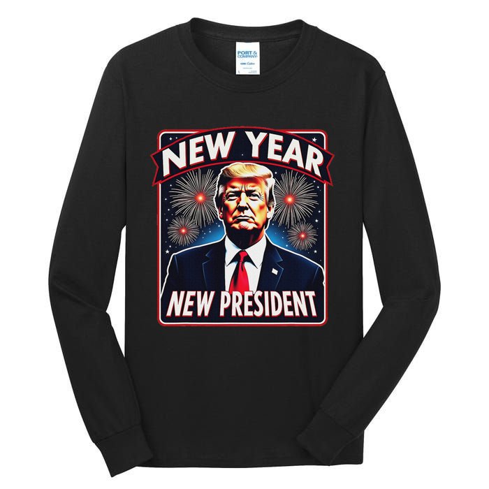 Funny Trump New Year Party 2025 Trump New Year New President Tall Long Sleeve T-Shirt