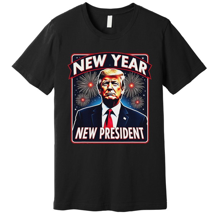 Funny Trump New Year Party 2025 Trump New Year New President Premium T-Shirt