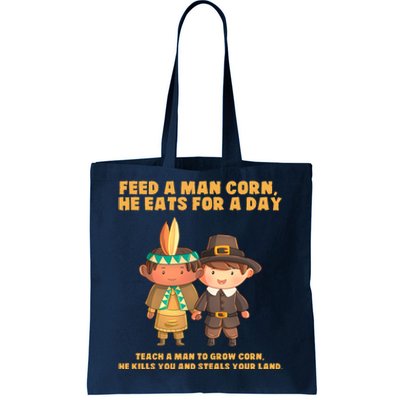 Funny Thanksgiving Native American Tote Bag