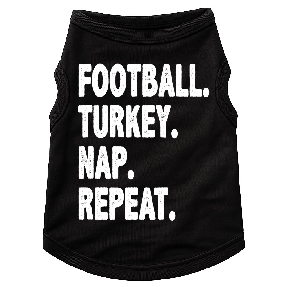 Football Turkey Nap Repeat Doggie Tank