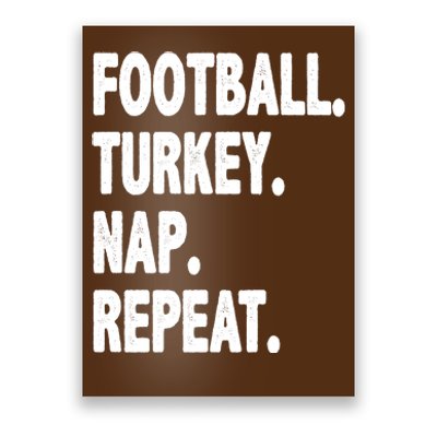 Football Turkey Nap Repeat Poster