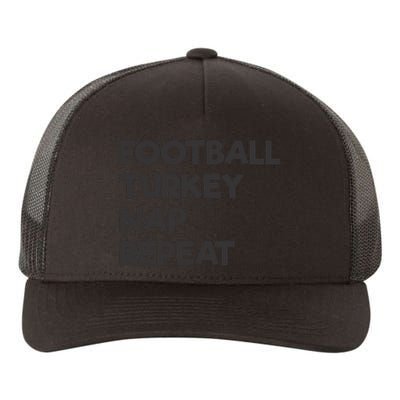 Football Turkey Nap Repeat Thanksgiving Theme Yupoong Adult 5-Panel Trucker Hat