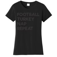 Football Turkey Nap Repeat Thanksgiving Theme Women's T-Shirt