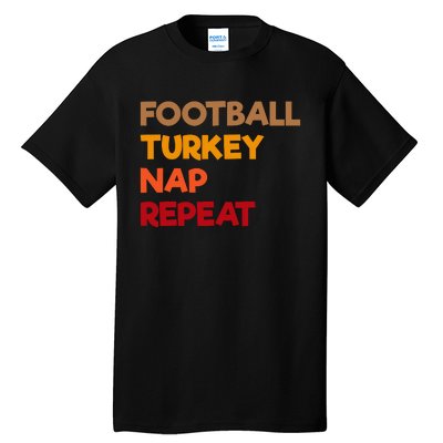 Football Turkey Nap Repeat Tall T-Shirt