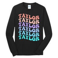 Funny Taylor name groovy colourful love i love Ts Taylor Tall Long Sleeve T-Shirt