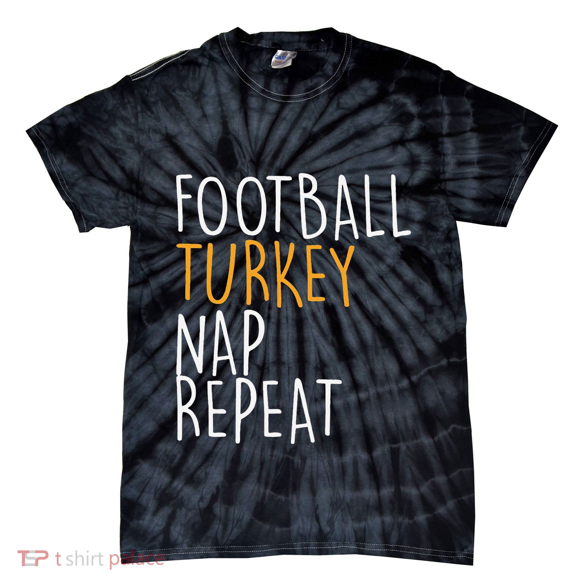 Football Turkey Nap Repeat Leg Day Funny Thanksgiving Tie-Dye T-Shirt