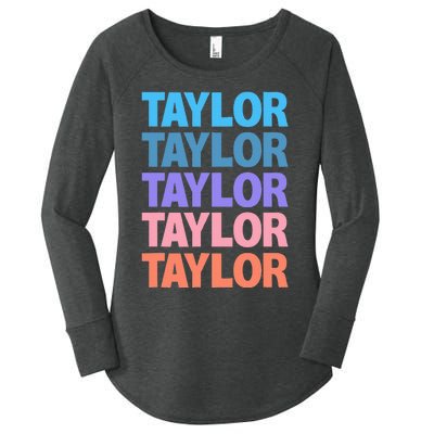 Funny Taylor Name Modern Fit   Classic Black  Text Design Women's Perfect Tri Tunic Long Sleeve Shirt