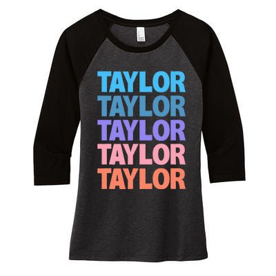 Funny Taylor Name Modern Fit   Classic Black  Text Design Women's Tri-Blend 3/4-Sleeve Raglan Shirt